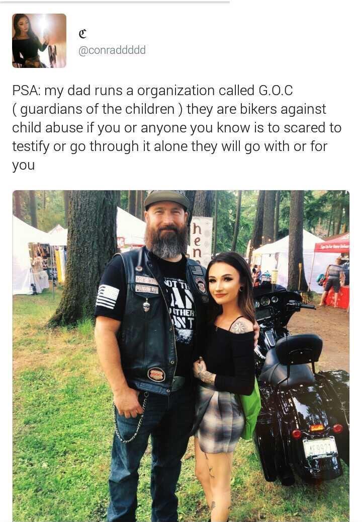 Q conraddddd PSA my dad runs a organization called G0C guardians of the children they are bikers against child abuse if you or anyone you know is to scared to testify or go through it alone they will go with or for you