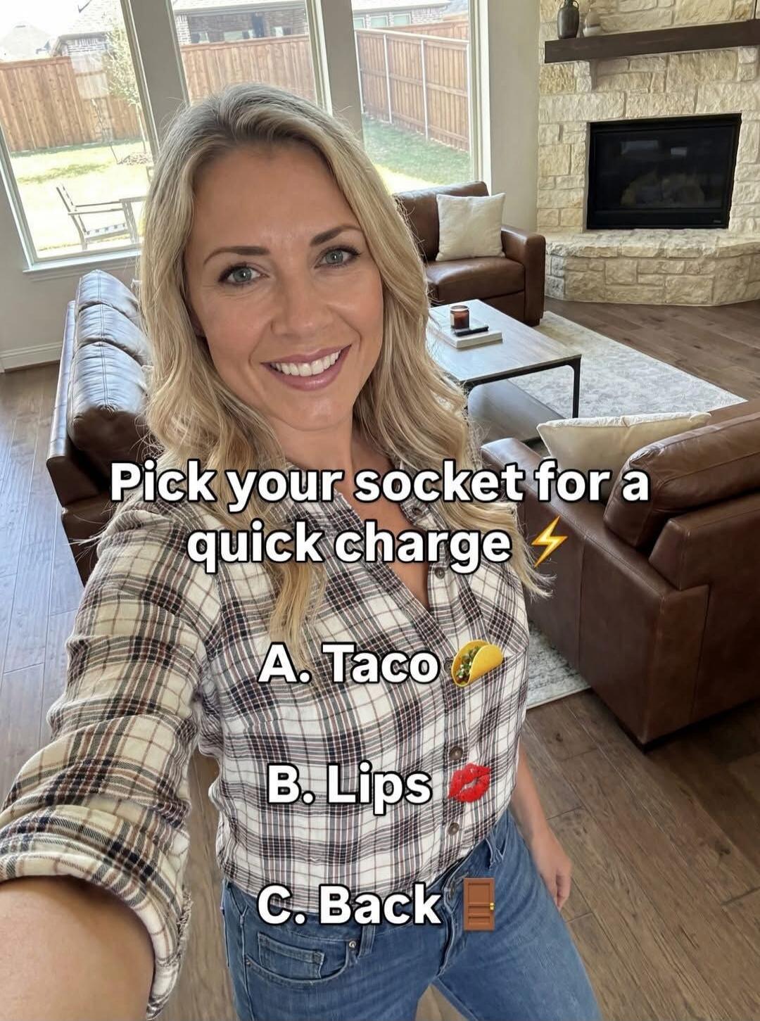 Pick your socket for a quick charge ⚡ A. Taco 🌮 B. Lips 💋 C. Back 🔋