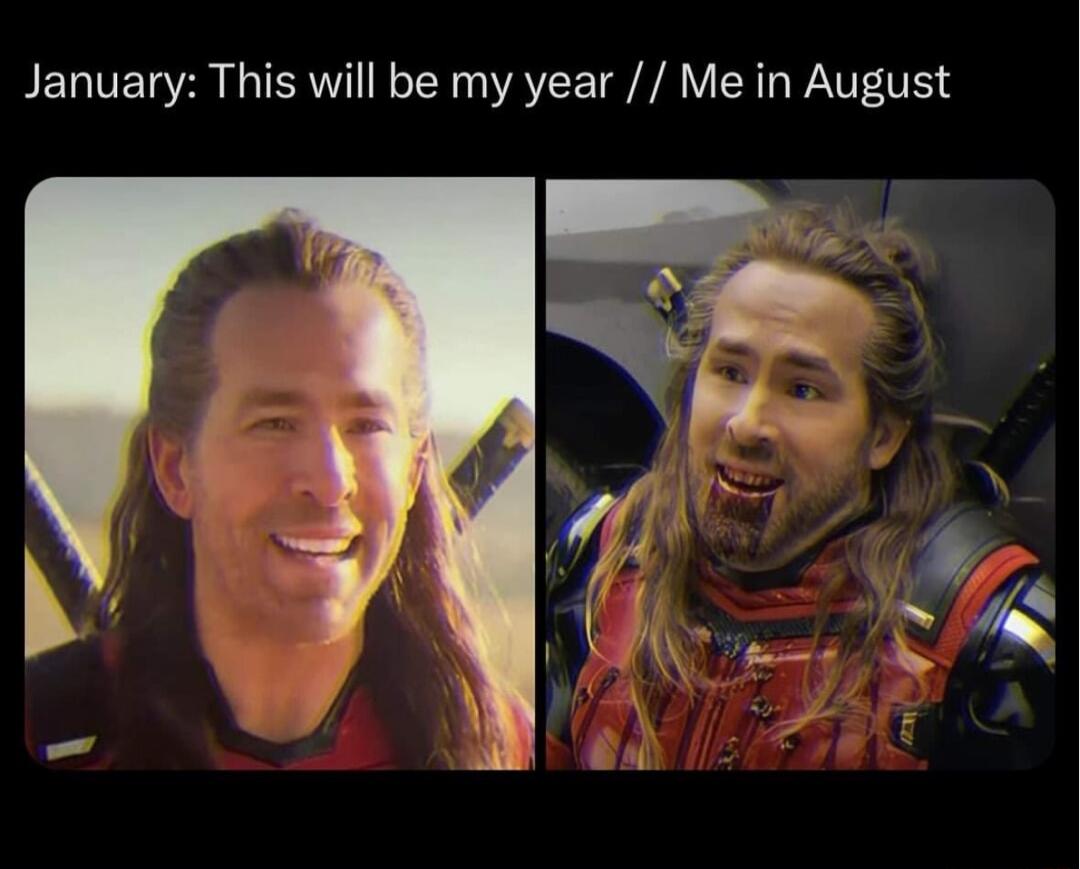 January This will be my year Me in August
