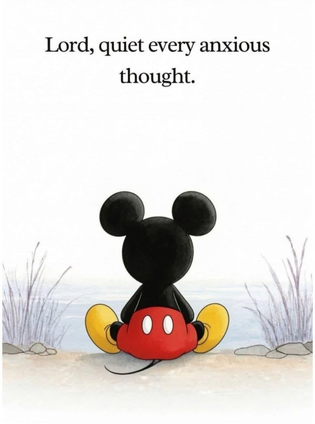 Lord, quiet every anxious thought.