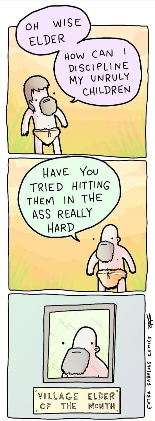 How CAN DISCIPLINE r Dot VILLAGE ELDER _OF THE MoONTH _J 7 CXTRE EABVLOLS ComiCs 2