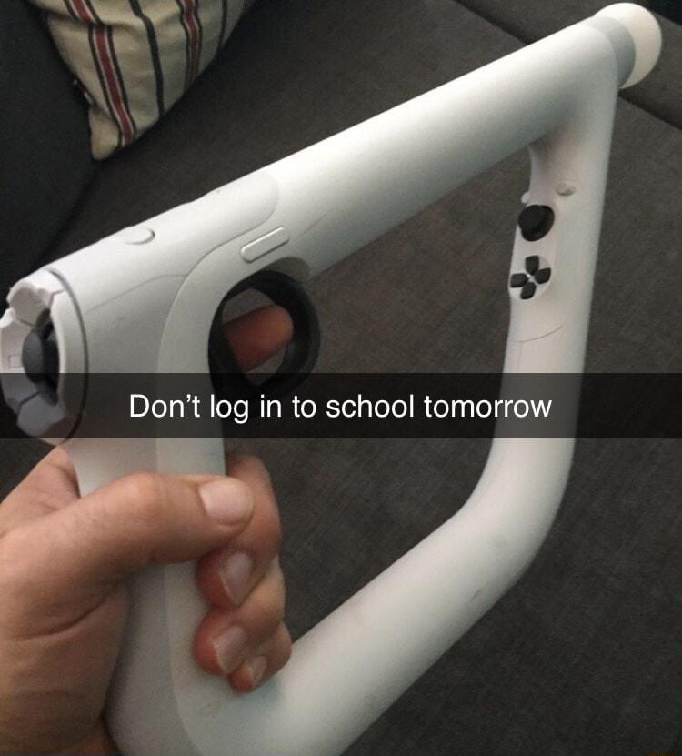 Dont log in to school tomorrow