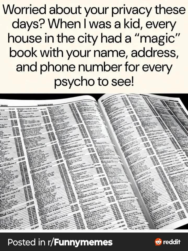 Worried about your privacy these days? When I was a kid, every house in the city had a 
