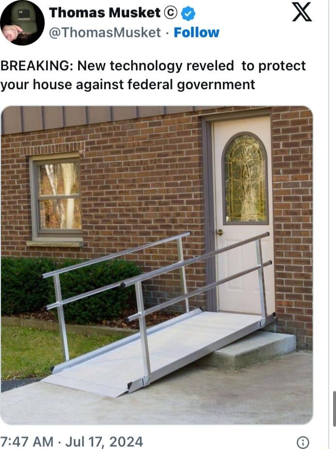 Thomas Musket ThomasMusket Follow BREAKING New technology reveled to protect your house against federal government