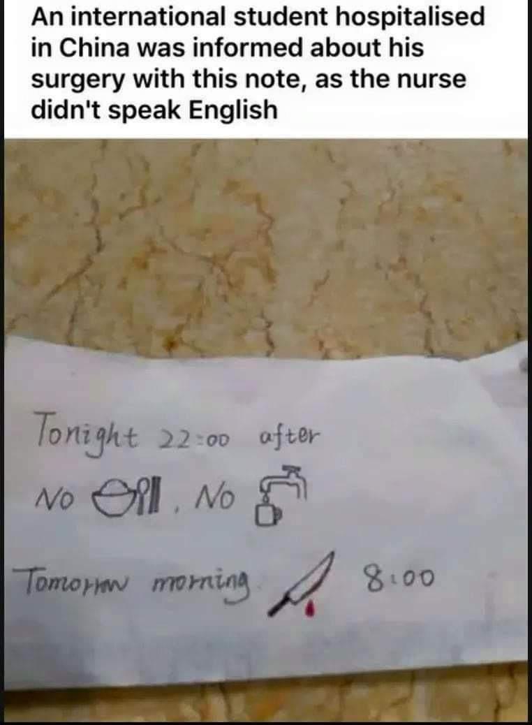 An international student hospitalised in China was informed about his surgery with this note as the nurse didnt speak English