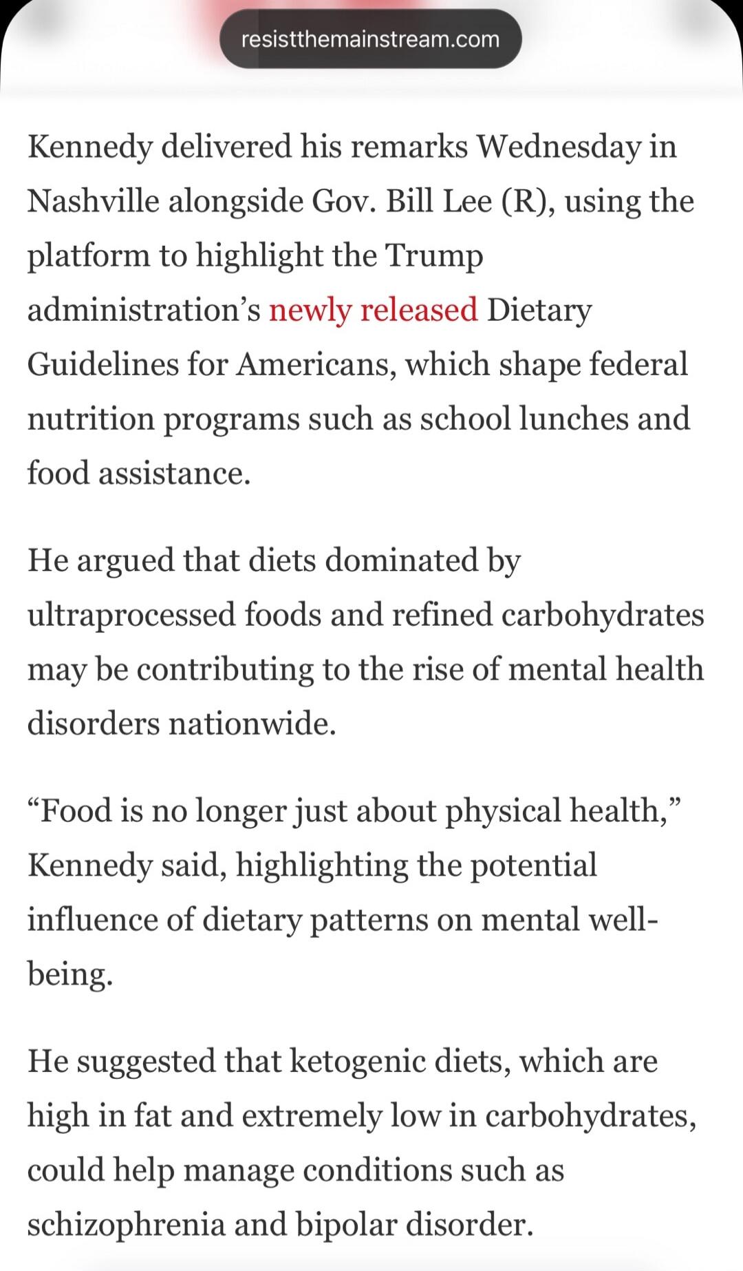 Kennedy delivered his remarks Wednesday in Nashville alongside Gov. Bill Lee (R), using the platform to highlight the Trump administration's newly released Dietary Guidelines for Americans, which shape federal nutrition programs such as school lunches and food assistance.

He argued that diets dominated by ultraprocessed foods and refined carbohydr