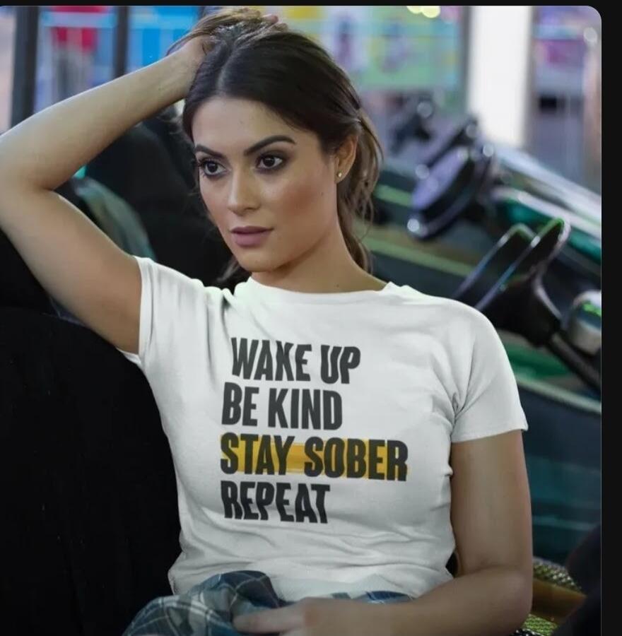 WAKE UP BE KIND STAY SOBER REPEAT