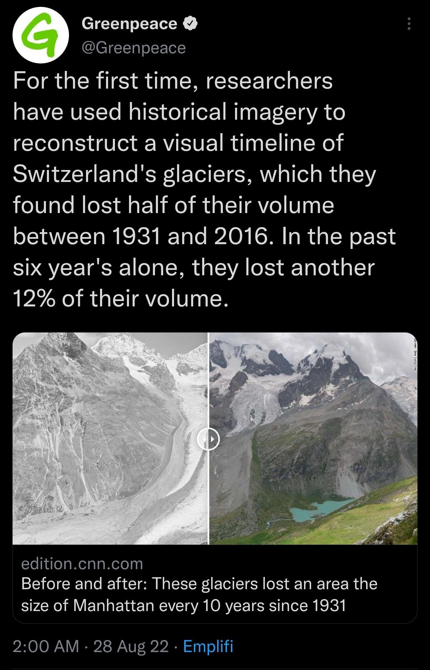 Greenpeace Greenpeace For the first time researchers have used historical imagery to reconstruct a visual timeline of Switzerlands glaciers which they found lost half of their volume between 1931 and 2016 In the past six years alone they lost another 12 of their volume editioncnncom Before and after These glaciers lost an area the size of Manhattan every 10 years since 1931 200 AM 28 Aug 22 Emplif