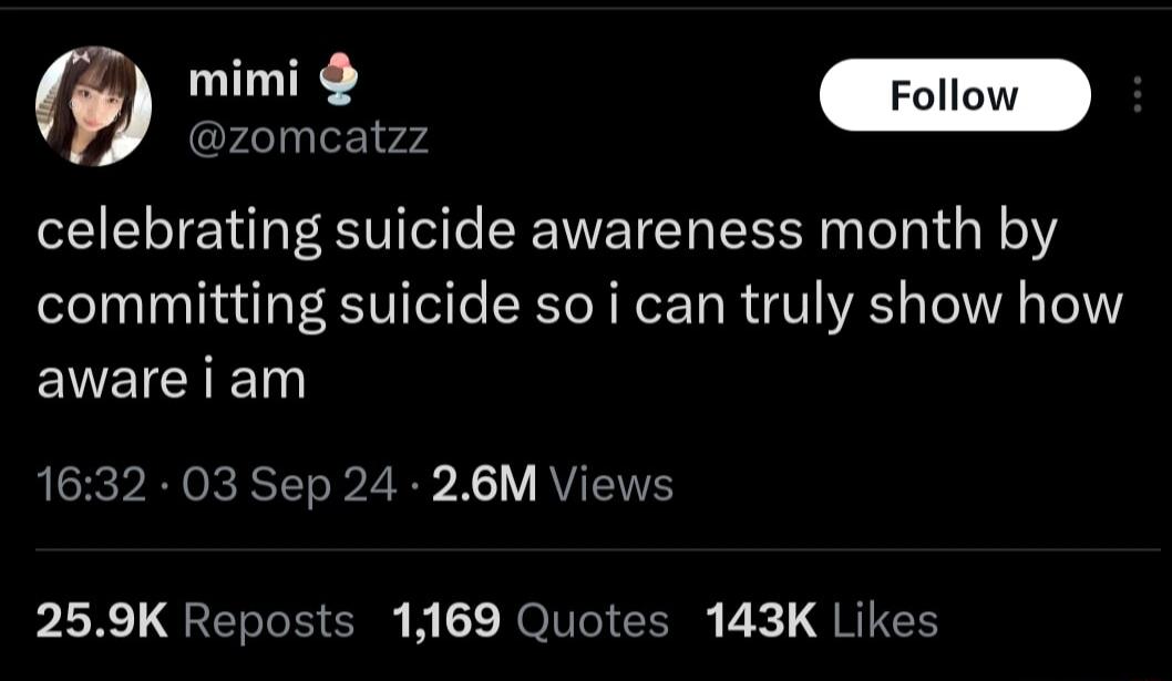 i G dey oF v d EIEE DRV EENEIER L ol R o committing suicide so i can truly show how ENEICIED 1632 03 Sep 24 26M Views 259K Reposts 1169 Quotes 143K Likes