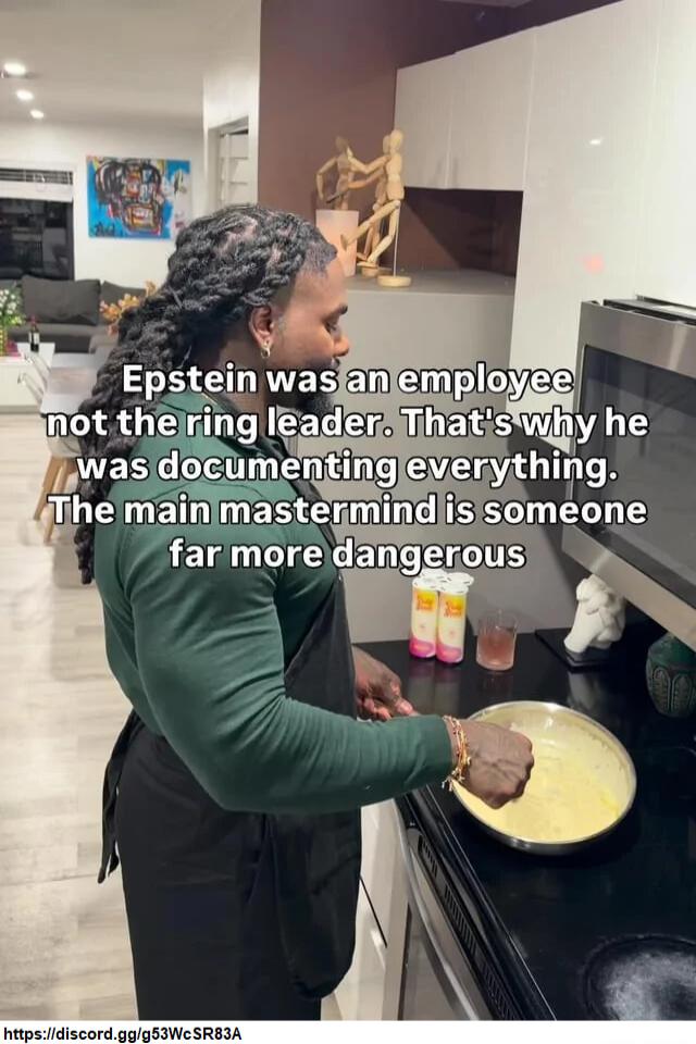 Epstein was an employee not the ring leader. That's why he was documenting everything. The main mastermind is someone far more dangerous