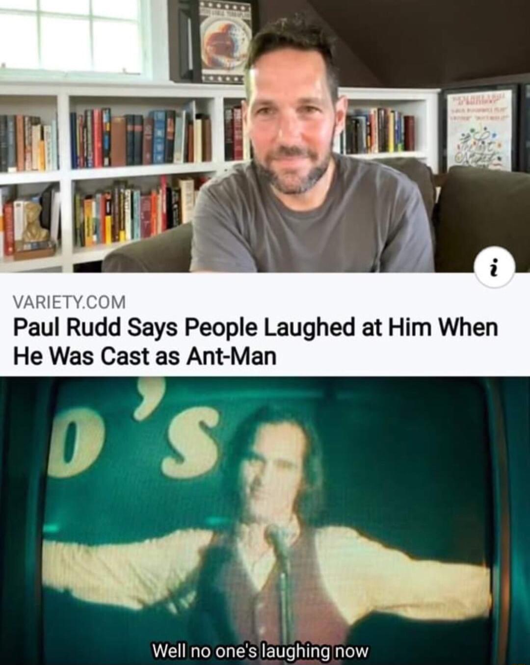 ARIETYCOM Paul Rudd Says People Lai He Was Cast as Ant Man Well no ones laughing now