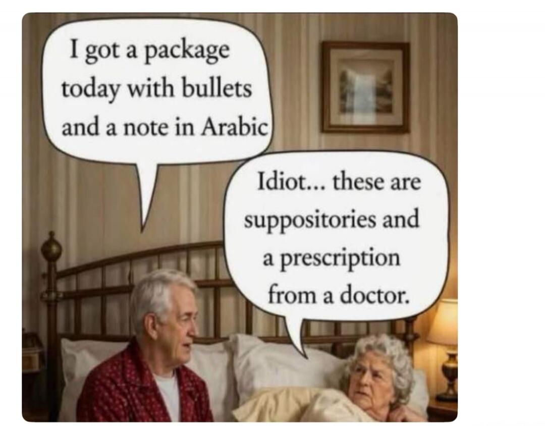 I got a package today with bullets and a note in Arabic. Idiot... these are suppositories and a prescription from a doctor.