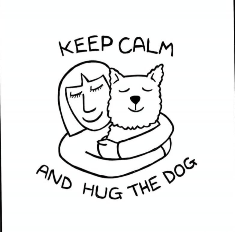 KEEP CALM AND HUG THE DOG