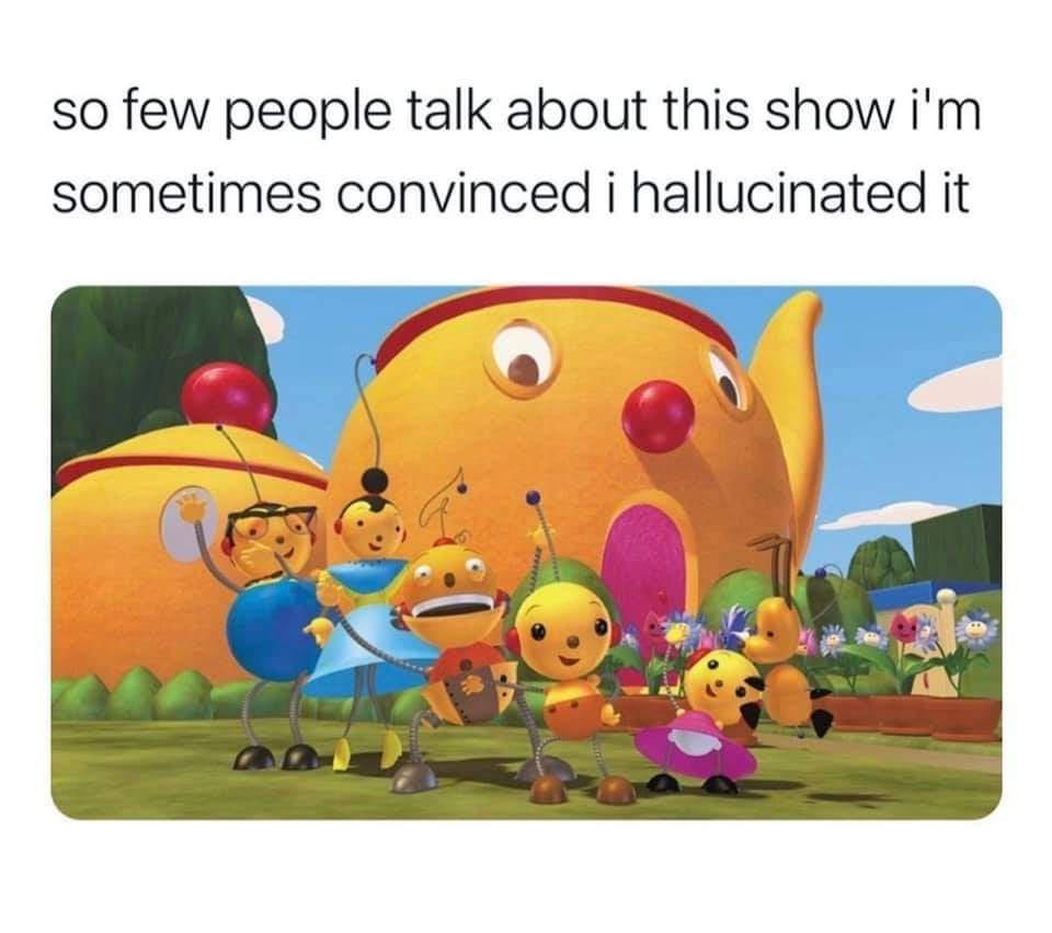 so few people talk about this show im sometimes convinced i hallucinated it