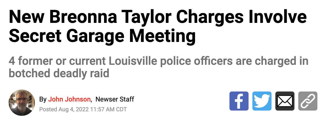 New Breonna Taylor Charges Involve Secret Garage Meeting 4 former or current Louisville police officers are charged in botched deadly raid 0 By Jon ohnson Newser St D E a