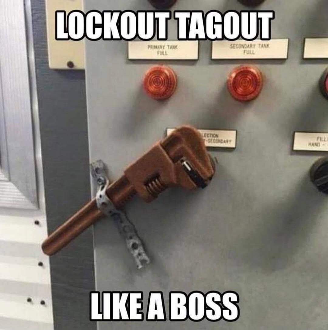 LOCKOUT TAGOUT LIKE A BOSS