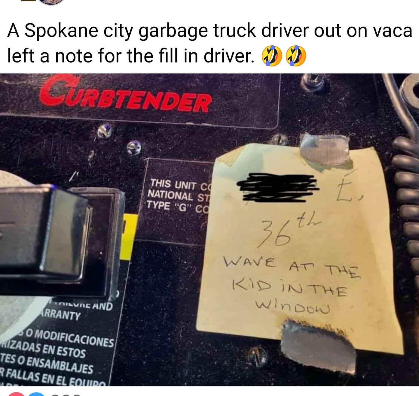 A Spokane city garbage truck driver out on vaca left a note for the fill in driver 1 veung HND AL y RANry f MBLAJEs