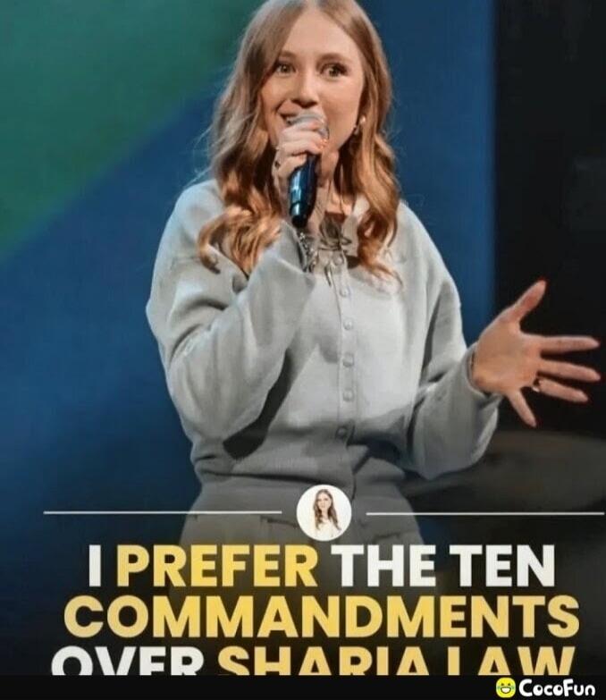 I PREFER THE TEN COMMANDMENTS OVER SHARIA LAW