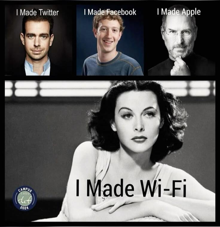 I Made Twitter I Made Facebook I Made Apple I Made Wi-Fi CAMPUS LABS (dut) 2024