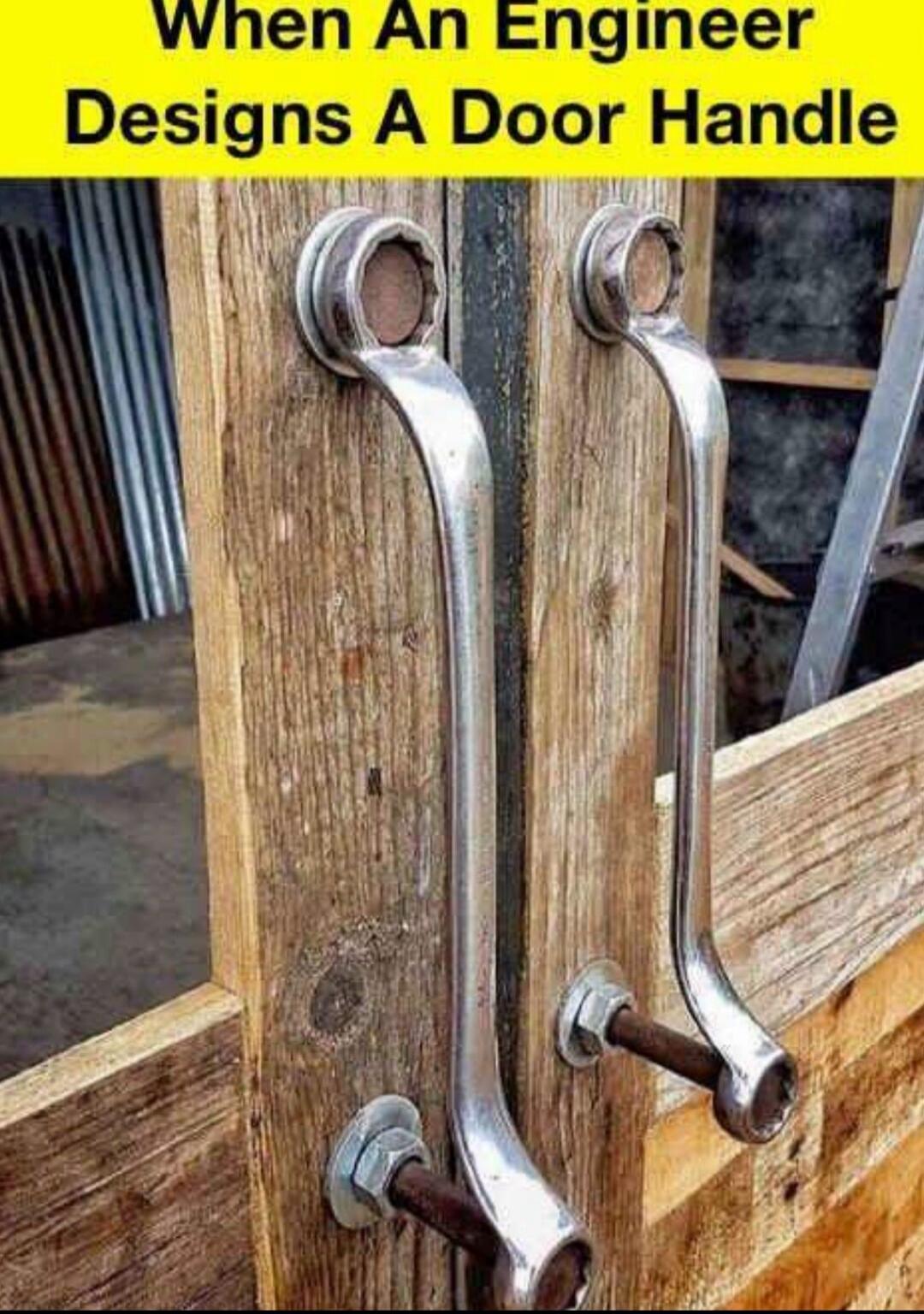 When An Engineer Designs A Door Handle