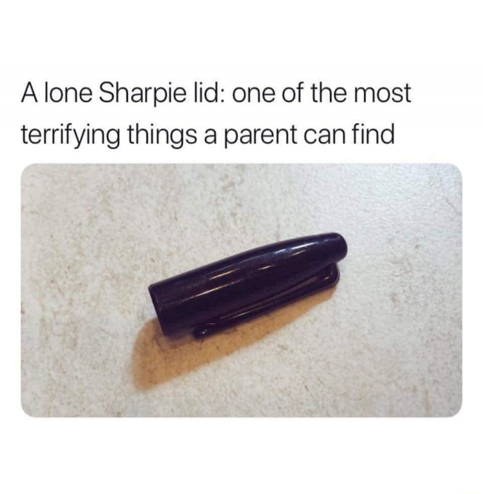 A lone Sharpie lid: one of the most terrifying things a parent can find