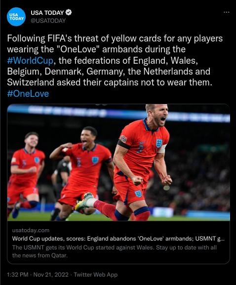 USA TODAY SATODA Following FIFAs threat of yellow cards for any players wearing the OneLove armbands during the WorldCup the federations of England Wales R R ET T e D ED R G N E G ER T EERT Switzerland asked their captains not to wear them Onelove up updates scores England abandons OneL ove armban 1id Cup started against Wales Stay up t
