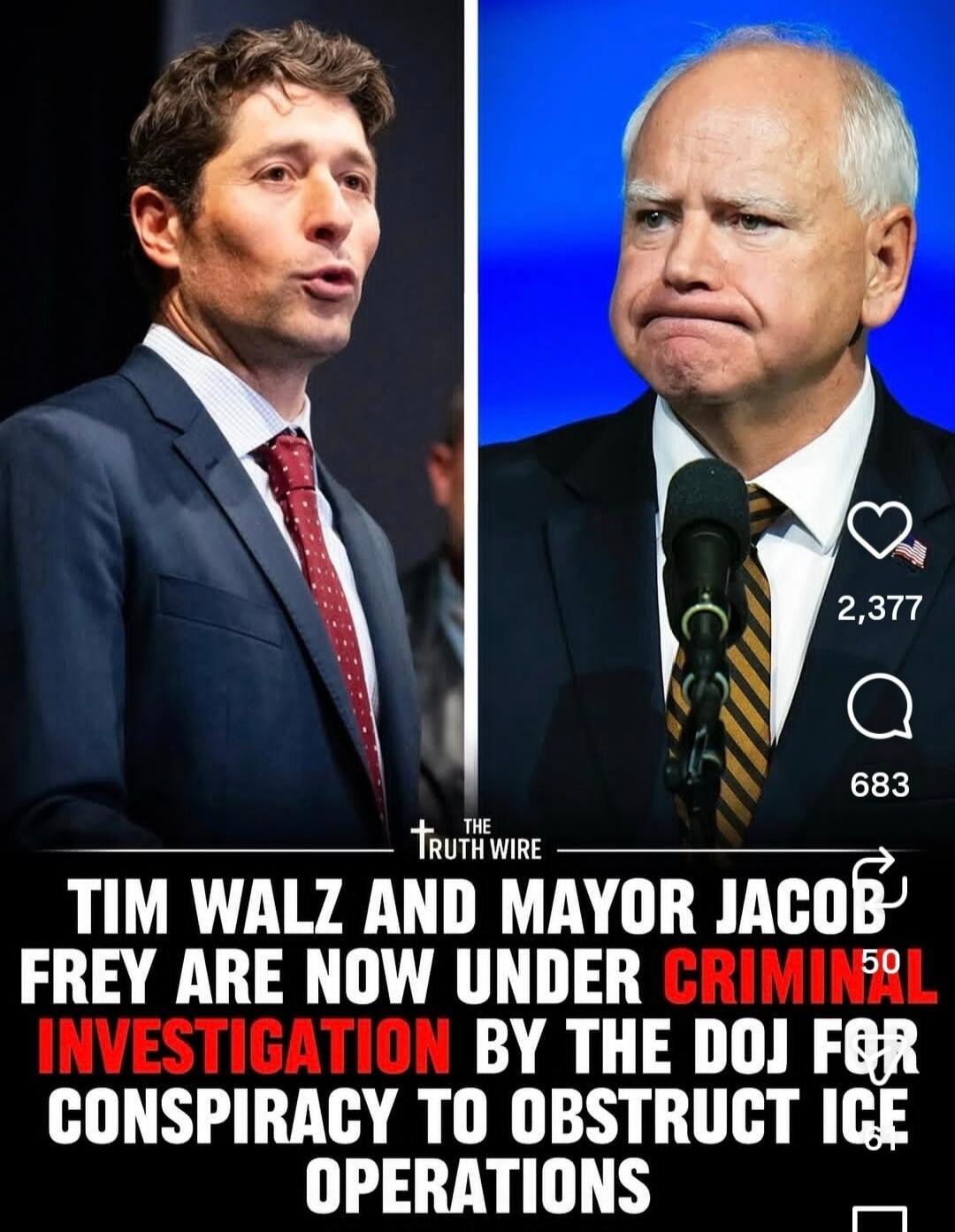 TIM WALZ AND MAYOR JACOB FREY ARE NOW UNDER CRIMINAL INVESTIGATION BY THE DOJ FOR CONSPIRACY TO OBSTRUCT ICE OPERATIONS