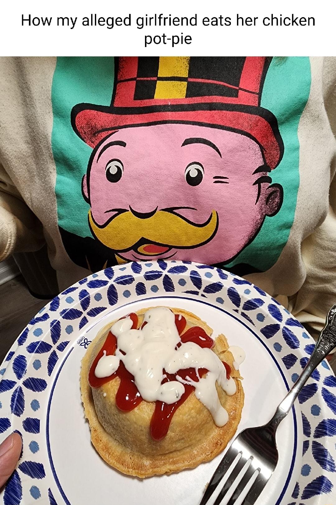 How my alleged girlfriend eats her chicken