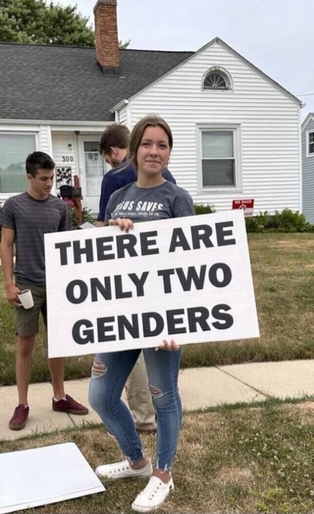 THERE ARE ONLY TWO GENDERS. US SAVES.