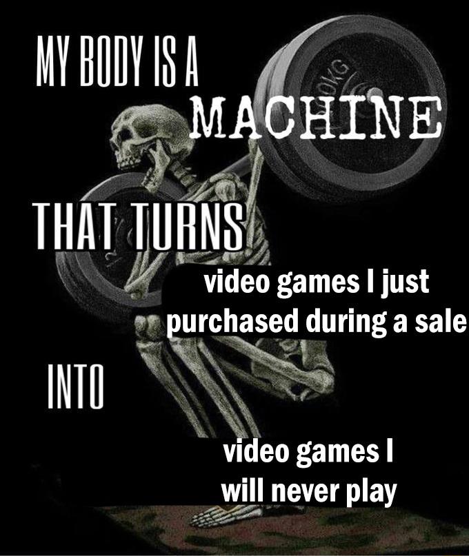 w A deo games just chased during a sale L x video games WI never play