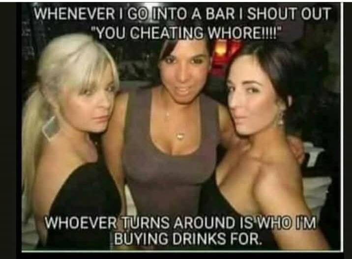 WHENEVER I GO INTO A BAR I SHOUT OUT 