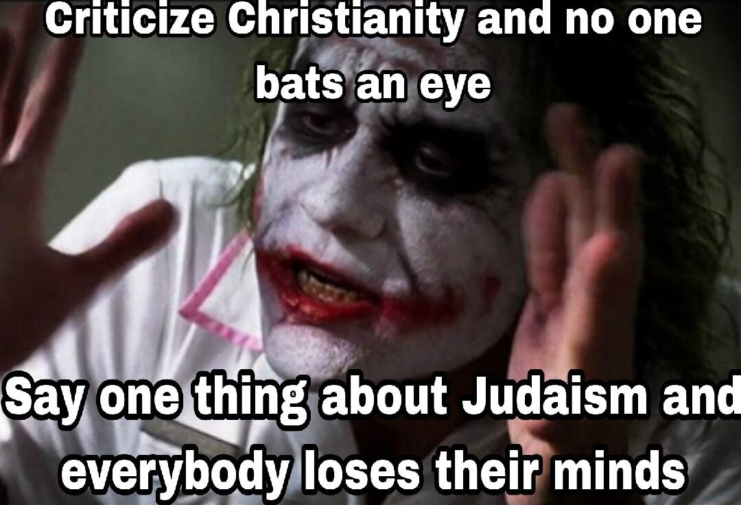 Criticize chrlstlanlty and no one bats an eye y