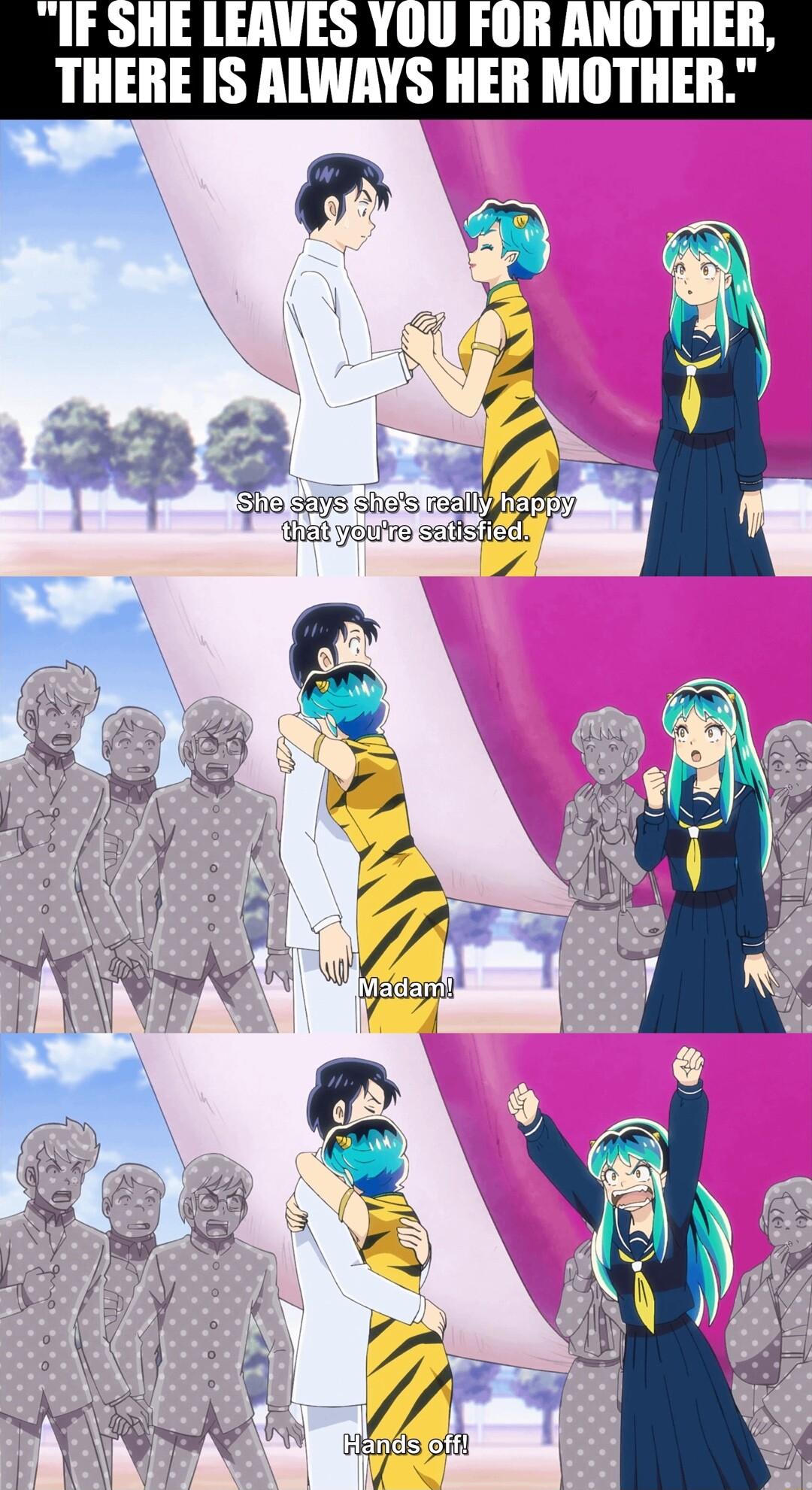 IF SHE LEAVES YOU FOR ANOTHER THERE IS ALWAYS HER MOTHER