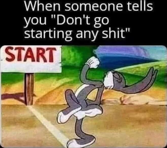 When someone tells you Dont go Selal E Nl