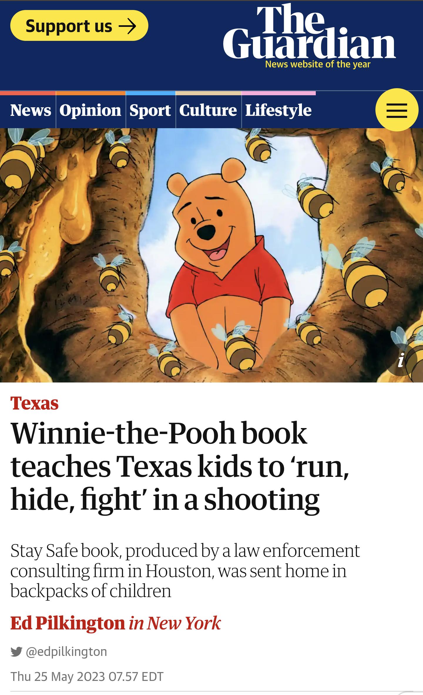 The Guardian Winnie the Pooh book teaches Texas kids to run hide fight in a shooting Stay Safe book produced by a law enforcement consulting firm in Houston was sent home in backpacks of children