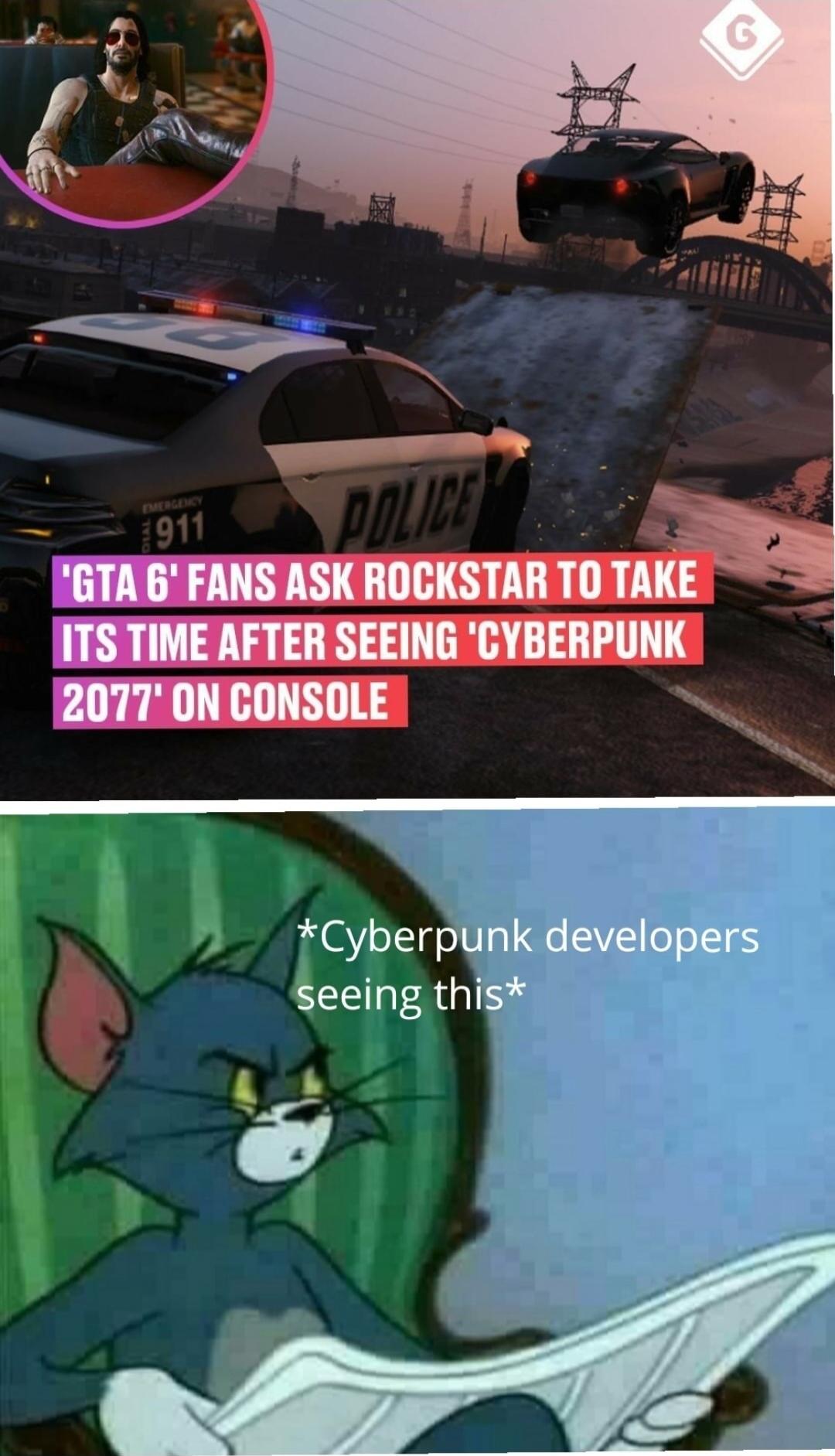 GTAGFANS ASK ROCKSTAR T0 TAKE ITS TIME AFTER SEEING CYBERPUNK 2077 ON CONSOLE Cyber seeing th