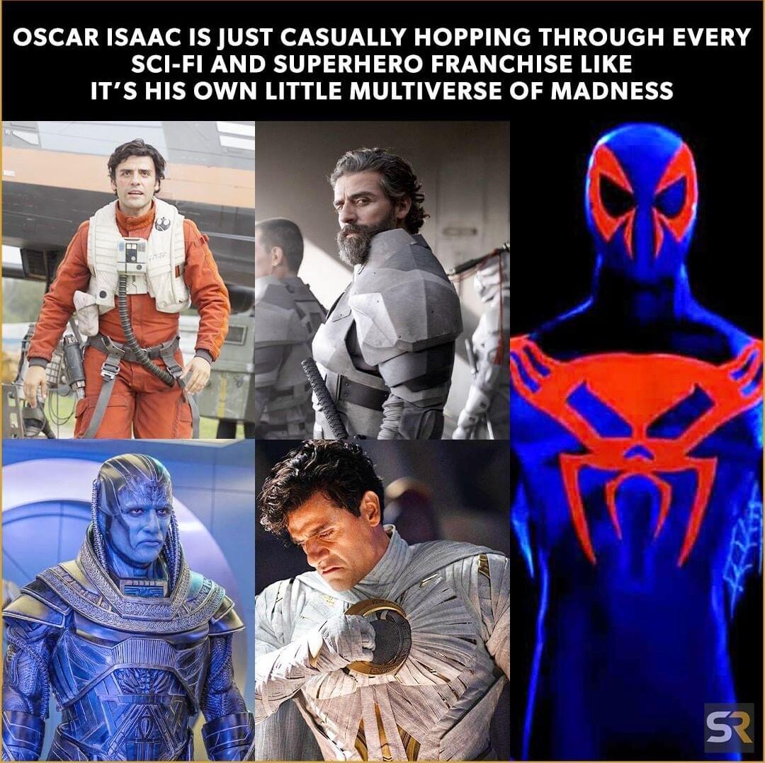 OSCAR ISAAC IS JUST CASUALLY HOPPING THROUGH EVERY SCI FI AND SUPERHERO FRANCHISE LIKE ITS HIS OWN LITTLE MULTIVERSE OF MADNESS