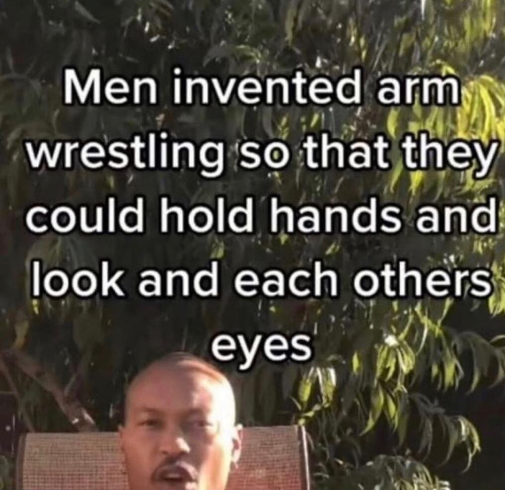 V i oo PSPl v Men mvented am wrestllng so that t ooV sl gTos hands andl efe4 and each other