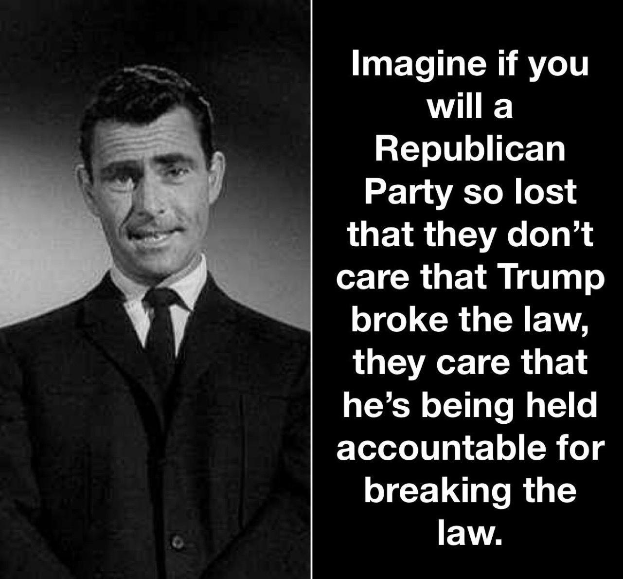 oS U ETe N RYT will a Republican Party so lost that they dont LICRGETR 10e CRUNFEITA LU EVAE TR F1 hes being held accountable for JEE IR G TruthJustis4USA