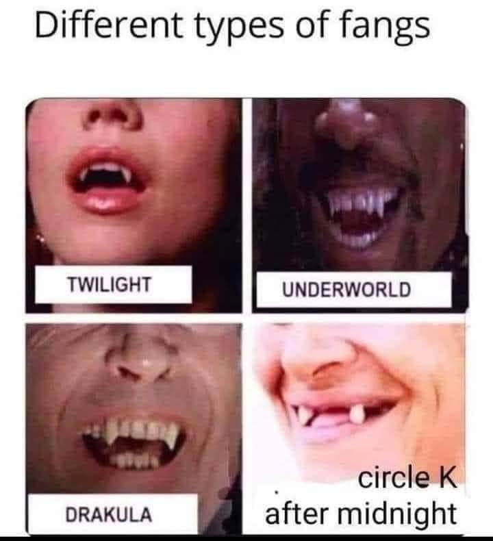 Different types of fangs DRAKULA after midnight