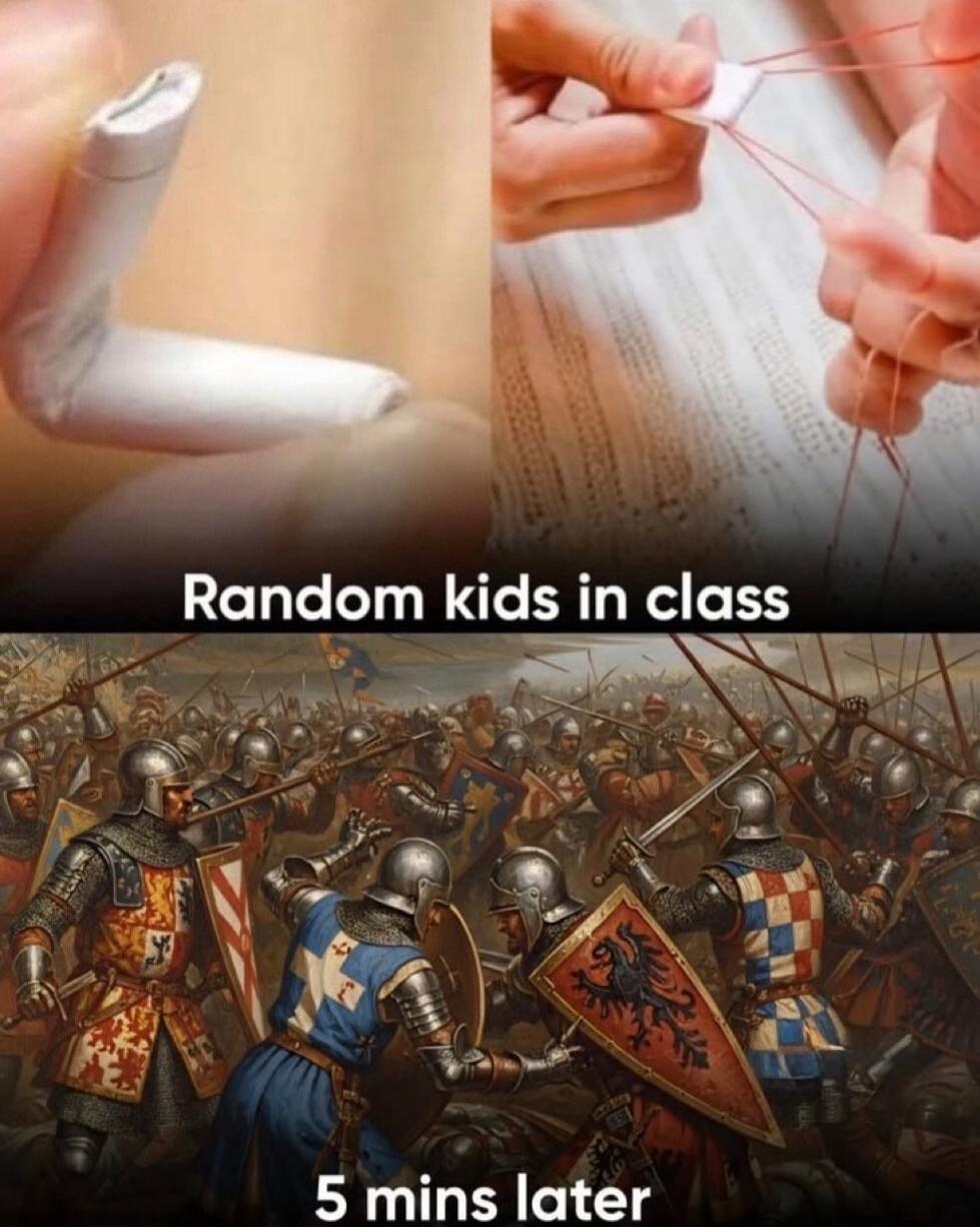 Random kids in class
5 mins later