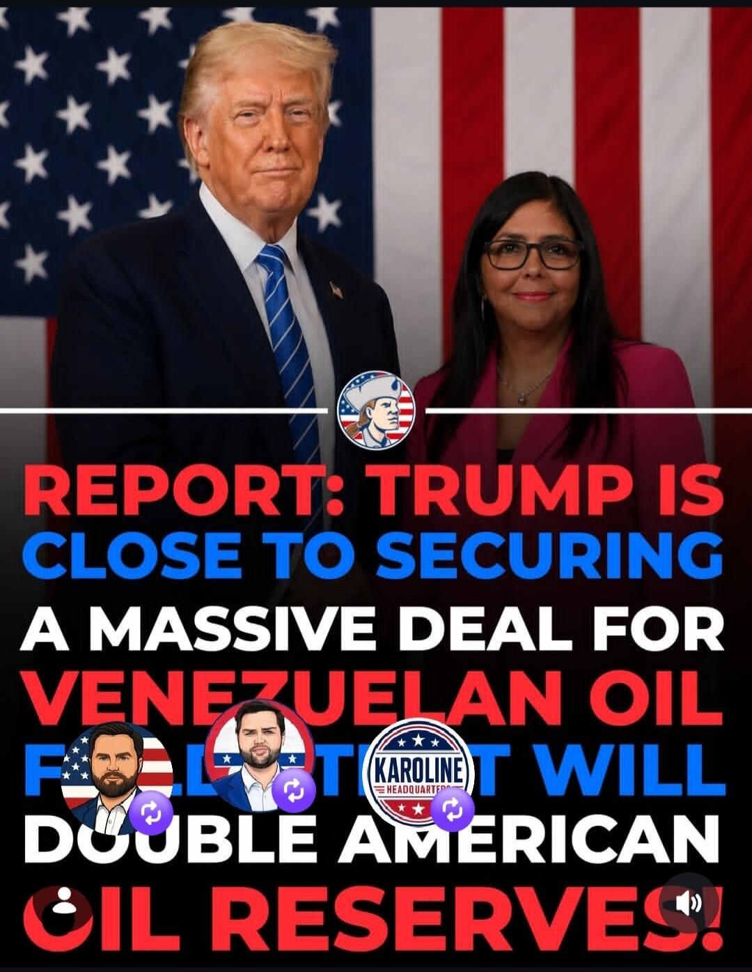 REPORT: TRUMP IS CLOSE TO SECURING A MASSIVE DEAL FOR VENEZUELAN OIL THAT WILL DOUBLE AMERICAN OIL RESERVES!