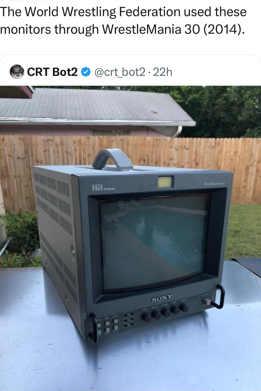 The World Wrestling Federation used these monitors through WrestleMania 30 2014 CRT Bot2 crt bot2 22h