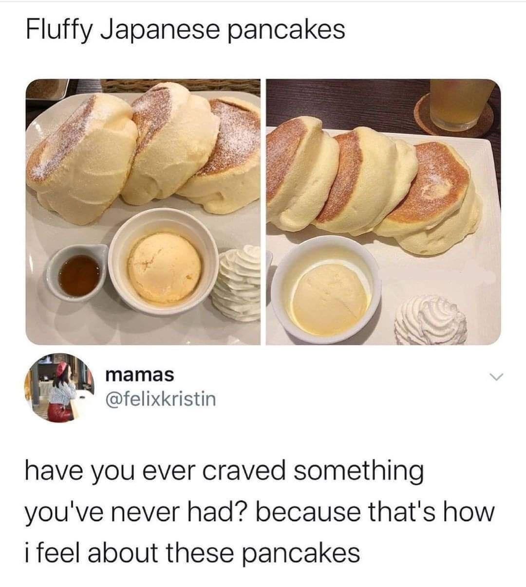 Fluffy Japanese pancakes mamas felixkristin have you ever craved something youve never had because thats how i feel about these pancakes
