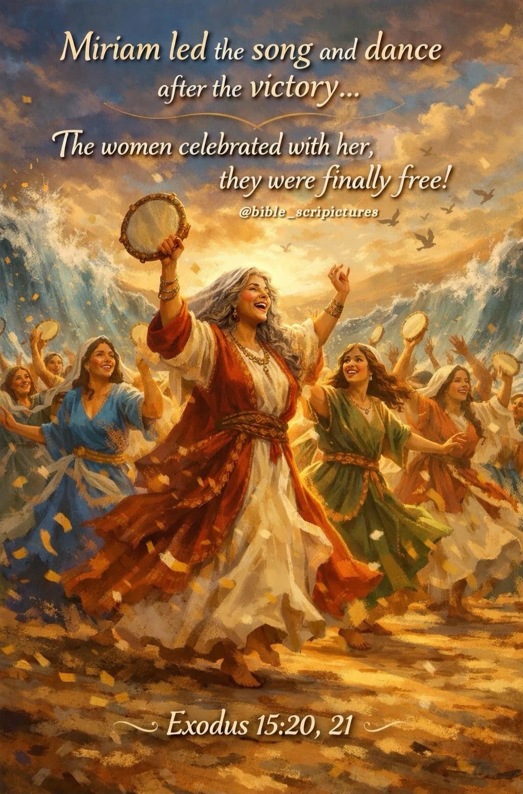 Miriam led the song and dance after the victory... The women celebrated with her, they were finally free! @bible_scriptures Exodus 15:20, 21