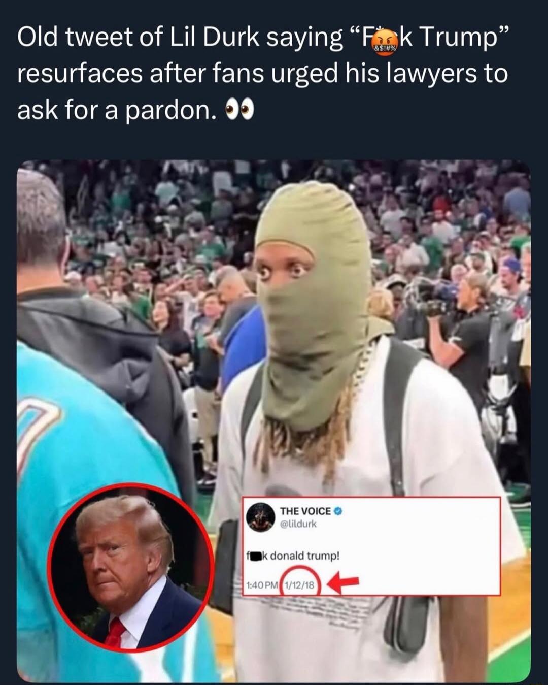 Old tweet of Lil Durk saying “Fuck Trump” resurfaces after fans urged his lawyers to ask for a pardon.