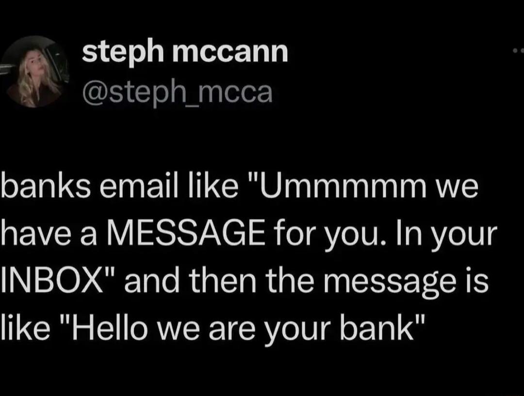 steph mccann AR IS CTol gl pylofer banks email like Ummmmm we QEVEERVISSSTNC 5 Yo VR aBYeVg 20 G TaTe Rip T Rp R CELE NS like Hello we are your bank