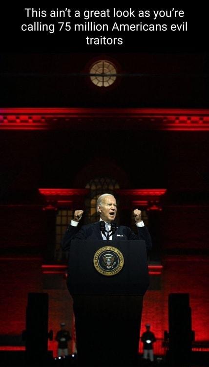 This aint a great look as youre calling 75 million Americans evil NG N