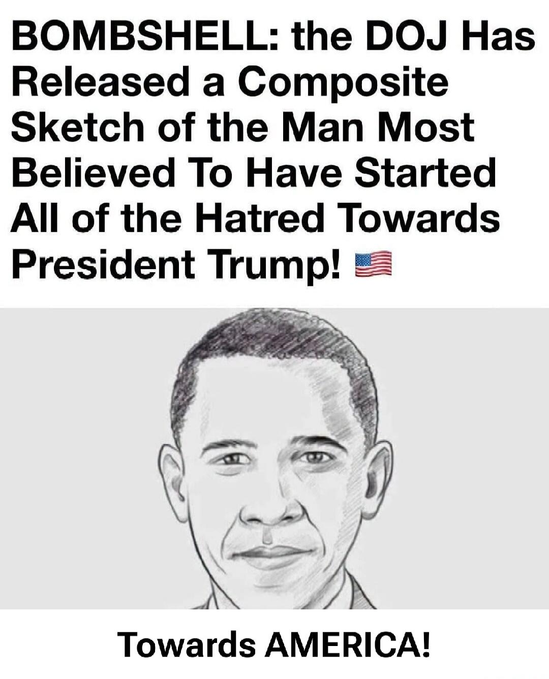 BOMBSHELL: the DOJ Has Released a Composite Sketch of the Man Most Believed To Have Started All of the Hatred Towards President Trump! Towards AMERICA!
