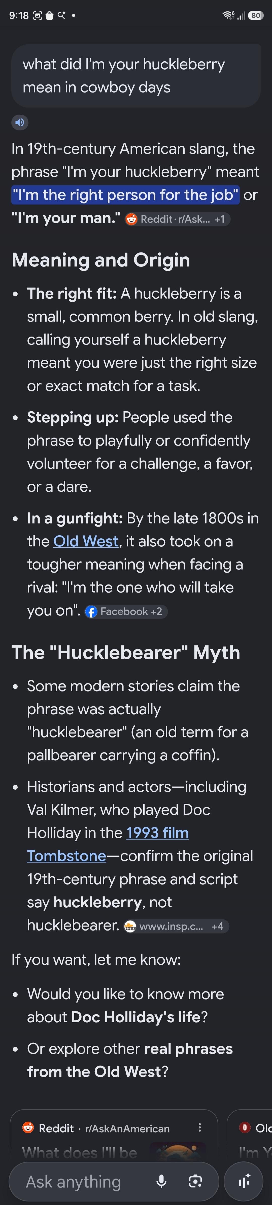 what did I'm your huckleberry mean in cowboy days In 19th-century American slang, the phrase 